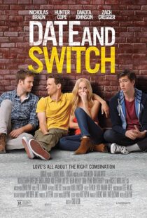 دانلود فیلم Date and Switch 2014423318-1474502859