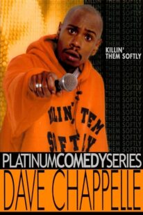 دانلود استندآپ کمدی Dave Chappelle: Killin’ Them Softly 2000423477-800026030