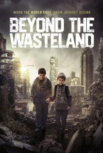 دانلود فیلم Beyond the Wasteland (M) 2023424761-923857395
