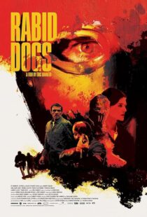 دانلود فیلم Rabid Dogs 2015423275-1616435984