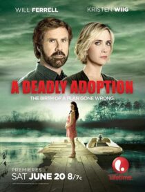 دانلود فیلم A Deadly Adoption 2015424888-1722014014