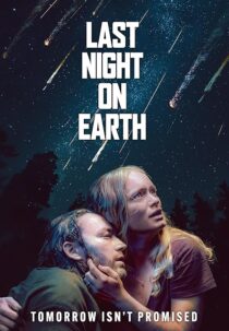 دانلود فیلم Last Night on Earth 2024425066-1350208821