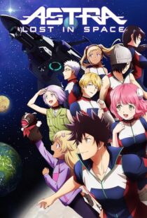 دانلود انیمه Astra Lost in Space422518-582836781
