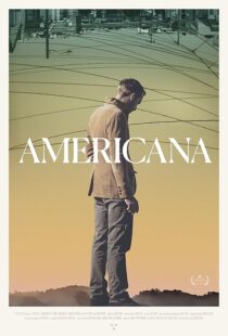 دانلود فیلم Americana 2016423010-1570996371