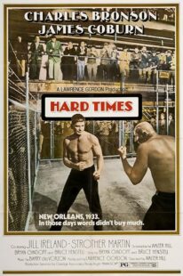دانلود فیلم Hard Times 1975425179-33818306