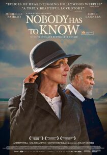 دانلود فیلم Nobody Has to Know 2021424242-1360643836
