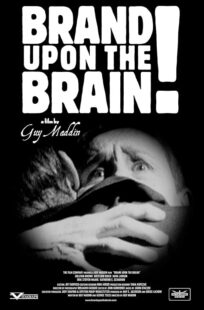 دانلود فیلم Brand Upon the Brain! 2006423399-533039119