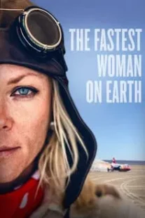 دانلود فیلم The Fastest Woman on Earth 2022422712-2106203189