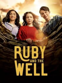 دانلود سریال Ruby and the Well425466-1849057794