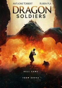 دانلود فیلم Dragon Soldiers 2020427572-1290214043