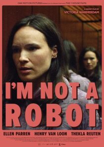 دانلود فیلم کوتاه I’m Not a Robot 2023425729-1177384989