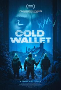 دانلود فیلم Cold Wallet 2024425401-1993380429