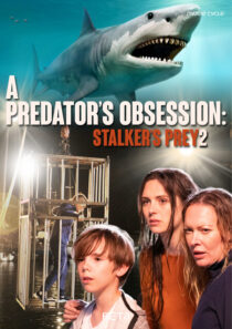 دانلود فیلم A Predator’s Obsession 2020427828-1543436247