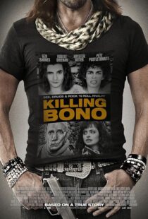 دانلود فیلم Killing Bono 2011425755-2048399395