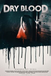 دانلود فیلم Dry Blood 2017427268-94624699
