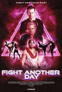 دانلود فیلم Fight Another Day 2024427563-1196239159