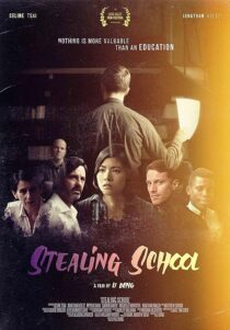 دانلود فیلم Stealing School 2019427360-1719493217