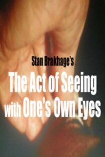 دانلود مستند The Act of Seeing with One’s Own Eyes 1971425817-493312242