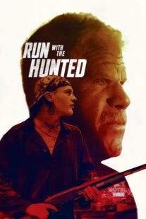 دانلود فیلم Run with the Hunted 2019427439-151260438