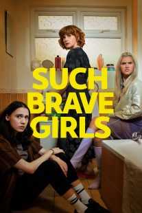 دانلود سریال Such Brave Girls429061-422406566