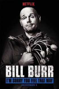 دانلود فیلم Bill Burr: I’m Sorry You Feel That Way 2014430049-1792956778