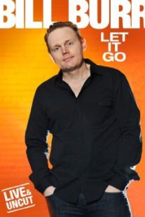 دانلود فیلم Bill Burr: Let It Go 2010429248-1923146727
