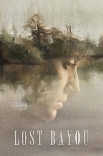 دانلود فیلم Lost Bayou 2019428364-360063767