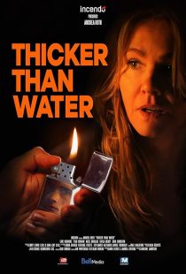 دانلود فیلم Thicker Than Water 2019428360-135207102
