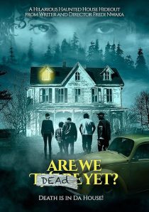 دانلود فیلم Are We Dead Yet 2019428804-1820059414
