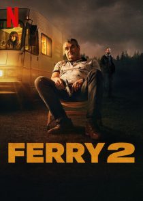 دانلود فیلم Ferry 2 2024428307-933471227