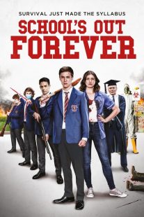 دانلود فیلم School’s Out Forever 2021430287-461786993