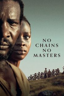 دانلود فیلم No Chains No Masters 2024429244-946483572