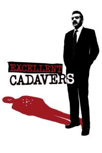 دانلود فیلم Excellent Cadavers 1999429647-998221810