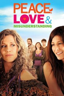 دانلود فیلم Peace, Love & Misunderstanding 2011429525-865007141