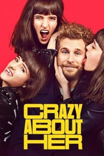 دانلود فیلم Crazy About Her 2021430401-605954529