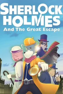 دانلود انیمیشن Sherlock Holmes and the Great Escape 2019430499-2099695856