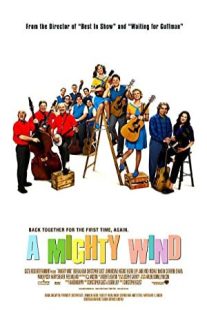 دانلود فیلم A Mighty Wind 2003431024-480860790