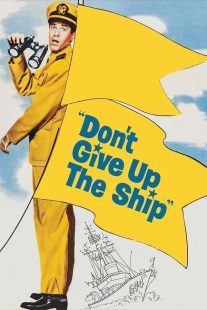 دانلود فیلم Don’t Give Up the Ship 1959430946-26249425